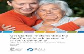 Get Started Implementing the Care Transitions Intervention ... Get Started Implementing the Care Transitions