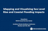 Mapping and Visualizing Sea Level Rise and Coastal ...artsandsciences.sc.edu/geog/research/cisa/ccrc/pdfs... · Mapping and Visualizing Sea Level Rise and Coastal Flooding Impacts
