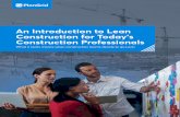 An Introduction to Lean Construction for Today’s ...pg.plangrid.com/rs/572-JSV-775/images/Introduction_To_Lean_Construction.pdfLean Construction is the application of Lean production