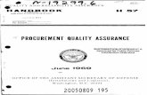 PROCUREMENT QUALITY ASSURANCEthose topics in need of amplification or revision. ... 2-102 Parts of the Basic Procurement Quality Assurance Program ... 7-104 Recording Engineering Change