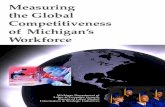 “Assessing the Global Competitiveness of Michigan’s Workforce” · committee to examine the global competitiveness of the state’s workforce and recommend strategies for improvement.