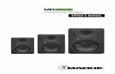 Powered Studio Monitors OWNER’S MANUAL · MR Series Powered Studio Monitors offer professional performance, clarity and superior mix translation so you can listen with confidence