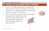 9. Stress Transformation - KSU · 9. Stress Transformation 22 CHAPTER REVIEW • For design, it is important to determine the orientations of the element that produces the maximum