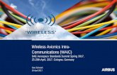 Wireless Avionics Intra- Communications (WAIC) · • Aspects addressed: WOBAN topologies, stakeholder roles and responsibilities, WOBAN development scenarios, WOBAN development process