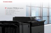 Color Multifunction Printer Up to 75 PPM Color Up to 85 ...business.toshiba.com/media/tabs/downloads/product/mfp/7516AC Series... · Print Resolution 600 x 600 dpi (8 bit), 1,200
