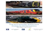 Long Term Passenger Rolling Stock Strategy for the Rail ... · The group is formed of representatives from rolling stock owners, train operators, Rail Delivery Group and infrastructure