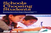Schools Choosing Students - ACLU of Arizona · public records, violating their obligations under Arizona’s public records law and making it impossible to analyze these schools on