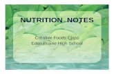 NUTRITION NOTES - Hortonville Area School District · 2018-07-09 · 14 Vitamins Fat-soluble Vitamins 1. Vitamin A: Helps eyes adapt to darkness. Promotes normal growth and healthy
