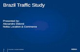 Brazil Traffic Study - GSMA · Trends & Opportunities Traffic information users by 2017 Of PNDs will offer traffic by 2017 Of PDAs/smart phones will offer traffic by 2017 Connected