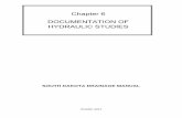 Documentation of Hydraulic Studies 06-Documentation of Hydraulic Studies.pdfSouth Dakota Drainage Manual Documentation of Hydraulic Studies 6-1 Chapter 6 DOCUMENTATION OF HYDRAULIC