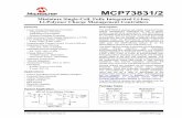 Miniature Single-Cell, Fully-Integrated Li-Ion, Li-Polymer ... IC/33244_SPCN.pdf · The MCP73831/2 devices are highly advanced linear charge management controllers for use in space-limited,