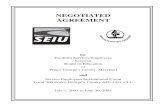 NEGOTIATED AGREEMENT · NEGOTIATED AGREEMENT for Facilities Services Employees between Board of Education of Prince George’s County, Maryland and Service Employees International