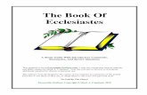 The Book Of Ecclesiastes - Executable OutlinesMark A. Copeland The Book Of Ecclesiastes 4 The Preacher wondered what many have asked: “What profit has a man from all his labor in