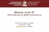 Money-over-IP - ICEISMoney-over-IP • Almost every component of commerce has been digitized • But money! • We desperately need Money-over-IP • A disruptive innovation that will