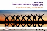 Youth Entrepreneurship in Kerala · 1.3 Neo classical youth entrepreneur 5 1.4 Objectives 5 1.5 Methodology 6 CHAPTER 2 PROFILE OF SAMPLE RESPONDENTS AND ENTERPRISE 7-9 2.1 Pure profit