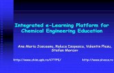 Integrated e-Learning Platform for Chemical Engineering ...chem.ubbcluj.ro/~cape/works/Josceanu_CAPE2005.pdf · 3 System Features friendly, easily adaptable and differentiated upon
