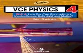 VCE PHYSICS 4 - Sciencepress · Matter waves are also known as mechanical waves. They include water, sound and earthquake waves and waves in ropes and springs. A matter wave can be