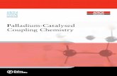 Palladium-Catalysed Coupling Chemistry - Fisher Scientific Palladium catalysis has also been expanded