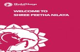 WELCOME TO SHREE PEETHA NILAYA · The ease with which he connects the principles of eastern ... awakening bhakti (devotion for the Divine) is inspiring a spiritual movement that is