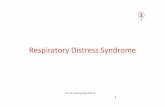 Respiratory Distress Syndrome · LSCS Male sex Maternal Diabetes Rh Negative IAP UG Teaching slides 2015‐16 4. Pathogenesis ↓ Surfactant Alveolar Atelectasis Hyaline Membrane
