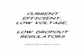 CURRENT EFFICIENT, LOW VOLTAGE, LOW DROPOUT REGULATORSusers.ece.gatech.edu/rincon-mora/publicat/books/thesis/ldo_book.pdf · Current Efficient, Low Voltage, Low Drop-Out Regulators
