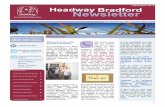 July/August 2014 July/August Bradford Newsletter · 2019-01-15 · July/August 2014 improving life after brain injury Headway Bradford Newsletter 07856 076 866 Headway_bradford @hotmail.co.uk