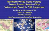 Northern White Sand versus Texas Brown Sand Why Wisconsin … Syverson... · • Closure stress for hydraulic fractures- typical range = 0.63 to 0.88 psi/foot of depth (Crane’s