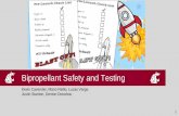 Bipropellant Safety and Testing - Amazon Web Services · Test Plan Test Purpose Parts tested High Pressure Water Verify the integrity of high pressure system confirm performance Injector