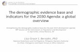 The demographic evidence base and indicators for the 2030 ......The demographic evidence base and indicators for the 2030 Agenda: a global overview Strengthening the demographic evidence