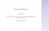Internal Sorting 2 - users.encs. sthiel/comp352/04_Internal_Sorting.pdf · PDF file Internal Sorting 2 S. Thiel Sorting Quicksort Mergesort Heapsort Radix Sort References 1/30 Internal