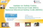 Update on Safety Codes National Electrical Code (NEC ... · Code, the complete electrical system design, including settings for protective, switching, and control circuits, shall