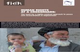 HuMAN RIGHtS At A CRoSSRoADS...4 / Human rights at a crossroads - FIDH & Armanshahr Foundation/OPEN ASIA Introduction Stakeholders’ focus on reconciliation at any cost prevails in
