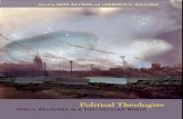Political Theologies · CLAUDE LEFORT 148 Violence in the State of Exception: Reﬂections on Theologico-Political Motifs in Benjamin and Schmitt MARC DE WILDE 188 Critique, Coercion,
