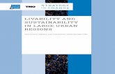 LivabiLity and SuStainabiLity in Large urban regionS · The hague Centre for StrategiC StudieS and tno. LivabiLity and SuStainabiLity in Large urban regionS The hague Centre for StrategiC