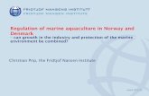 Regulation of marine aquaculture in Norway and Denmark can … · 2017-10-09 · Escape of farmed salmon with negative effects on wild salmon populations such as salmon lice contamination,