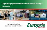 Capturing opportunities in structural change...leaflet Digital channels Trad. channels Cata-logue TV Radio Adverts Stores Outdoor Pack-aging design We aim to provide our customers