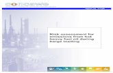 Risk assessment for emissions from hot heavy fuel oil ... · Risk assessment for emissions from hot ... Total hydrocarbons 10 ... INTRODUCTION AND OBJECTIVES Re-classification of