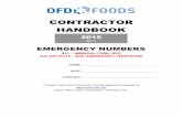 CONTRACTOR HANDBOOK - OFD Foods, LLC · OFD Foods Contractor Handbook 2015 911 – MEDICAL, FIRE, ETC 541-967-6413 – OFD FOODS EMERGENCY RESPONSE PHONE NUMBER 5 H:\Winfiles\PSM\06_Contractors\Contractor