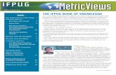 Inside THE IFPUG BOOK OF KNOWLEDGE Views/MetricViews August...understand how the core IT world can afford to ignore us. We know we can provide invaluable information and support. We