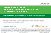 2018 PROVIDER AND PHARMACY DIRECTORY - Cigna · This Provider and Pharmacy Directory was updated in November 2018. For more information, please contact Cigna-HealthSpring Customer