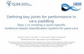 Defining key joints for performance in va’a paddling · Defining key joints for performance in va’a paddling Step 1 in creating a sport-specific evidence-based classification