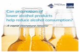 ranzetta.typepad.com · Can$promotion$of$lower$alcohol$products$help$reduce$alcohol$consumption?!! 4!! Patternsof!harmbyproducttype! Studies! of!the! risks! associated! with! different
