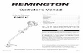 769-10118 00 RM2510 MAN Sears - Remington Power Tools769-10118 / 00 08/14 2-Cycle Trimmer RM2510 ... Read the operator’s manual and follow all warnings and safety instructions. Failure