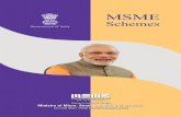 Schemes - AIMSMESaimsmes.in/pdf/MSME_SCHEMES.pdf · Government of India MSME Schemes Government of India Ministry of Micro, Small & Medium Enterprises (An ISO 9001:2008 Certified