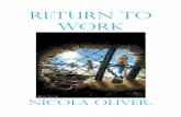 Return to Work - Airsam to Work Nicola Oliver.pdfObstacles My first obstacle was my employer. Four months after my crisis I felt ready to consider a graduated return to work. I disclosed