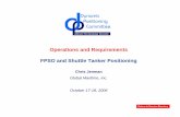Operations and Requirements FPSO and Shuttle Tanker Positioning · Operations and Requirements FPSO and Shuttle Tanker Positioning Chris Jenman Global Maritime, Inc. October 17-18,