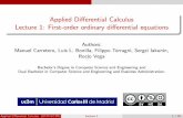 Applied Differential Calculus Lecture 1: First-order ...ocw.uc3m.es/...calculus/.../lecture_1_slides.pdf · Theorem Theorem of existence and uniqueness. Provided f and @f=@y are continuous