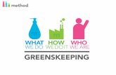 WHAT HOW WHO WE DO IT WE ARE - method · SOAP green chemistry + ingredients recyclable packaging made from recycled materials safe, phthalate-free ... ingredients in laundry detergents.