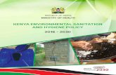 Kenya environmental Sanitation and Hygiene Policy...Kenya Environmental Sanitation and Hygiene Policy 2016-2030 iv abbreviations and acronyms viii definition of terms x Foreword xvi