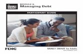 MODULE 8: Managing Debt · MODULE 8: Managing Debt. SEPTEMBER 2018. The Federal Deposit Insurance Corporation is an independent agency created by . the Congress to maintain stability